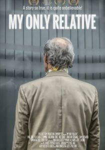 My Only Relative. 2024