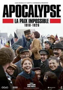 Апокалипсис: Бесконечная война 1918-1926 2018