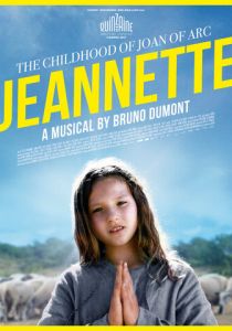 Жаннетт: Детство Жанны д'Арк 2017
