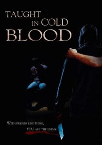 Taught in Cold Blood 2017