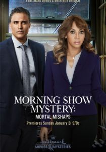 Morning Show Mystery: Mortal Mishaps 2018