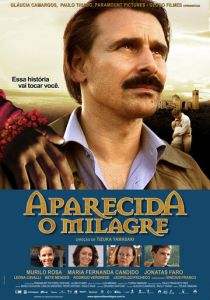 Aparecida: O Milagre 2010