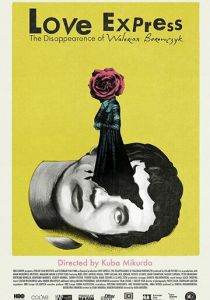 Экспресс любви: Исчезновение Валериана Боровчика 2018