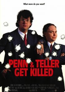 Пенн и Теллер убиты 1989