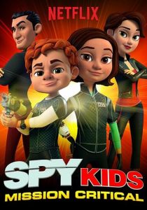 Spy Kids: Mission Critical 2018