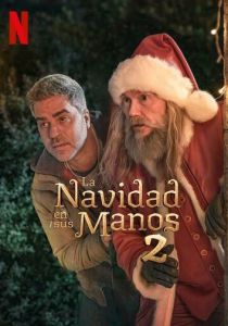 La Navidad en sus manos 2 (2025) Фильм