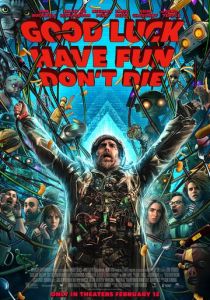 Удачи, веселья, не сдохни (2025 Фильм)