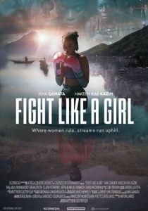 Fight Like a Girl (2024 Фильм)
