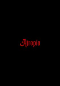 Атропия (2025 Фильм)