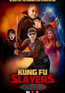 Kung Fu Slayers (2025 Фильм)