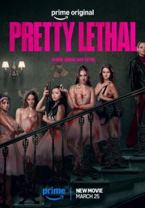 Смертельно прекрасна (2026 Фильм)