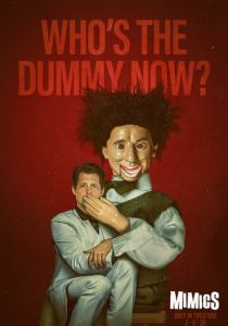 Mimics (2025 Фильм)