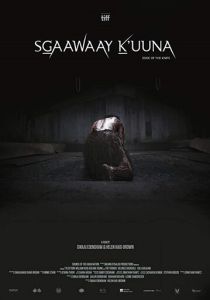 SGaawaay K'uuna (2018 Фильм)
