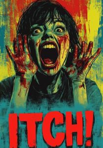 Itch! (2024 Фильм)