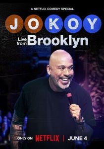 Jo Koy: Live from Brooklyn (2024 Фильм)